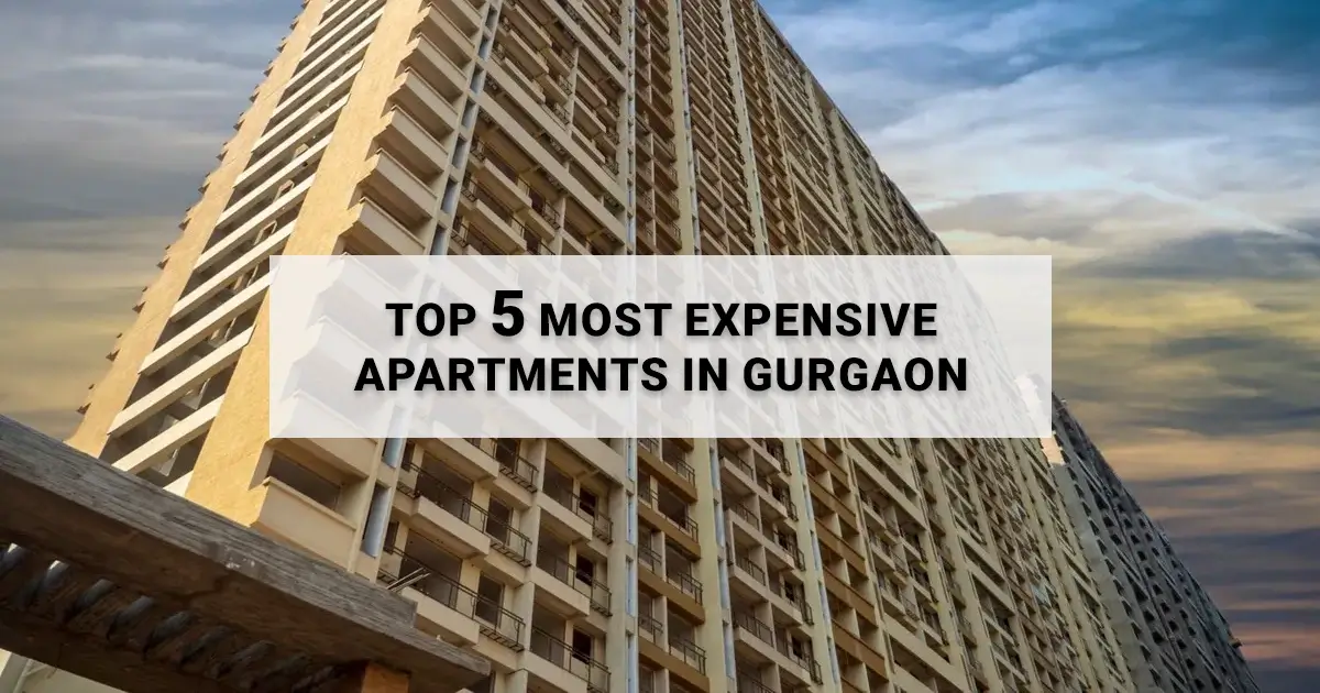 Most expensive apartments in gurgaon